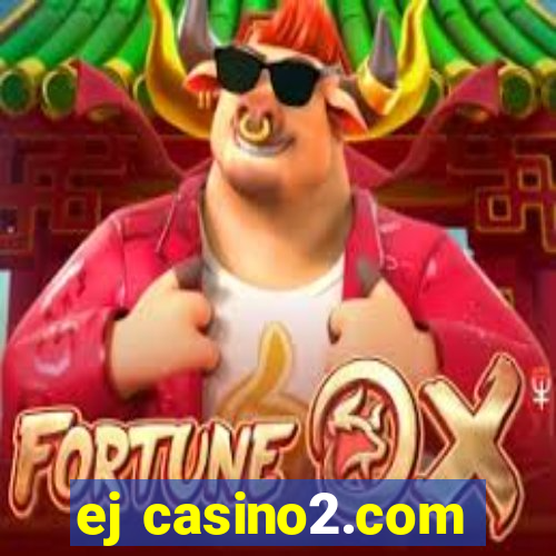 ej casino2.com